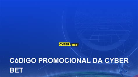 cyberbet codigo bonus - cyberbet app